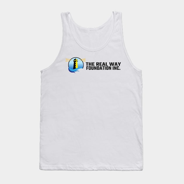 The Real Way Foundation Full Logo Tank Top by The Real Way Foundation